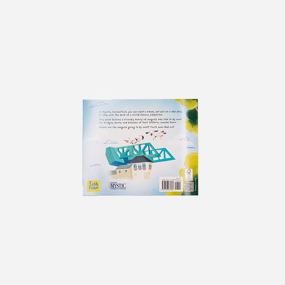 Mystic By the Sea is the Place to Be (Kids Book)